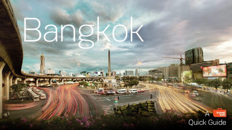 Our Travel Guide To Bangkok | TravelSim®