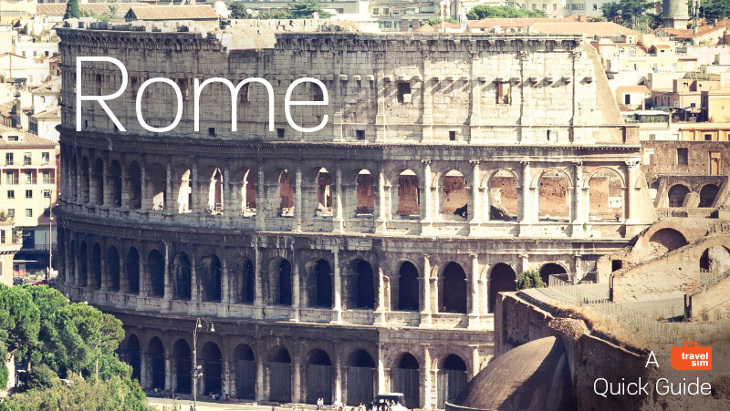 Rome - A Quick Guide